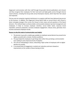 Stagecoach communicates with their staff through Group-wide internal publications and intranet
and they recognise their emplo