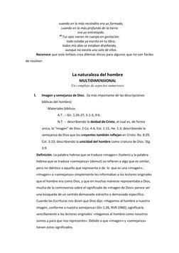 cuando en lo más recóndito era yo formado, 
cuando en lo más profundo de la tierra 
    era yo entretejido. 
16 Tus ojos