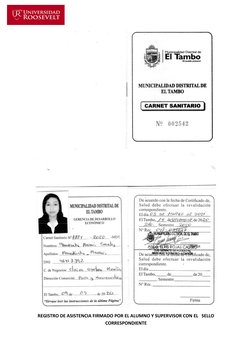 REGISTRO DE ASISTENCIA FIRMADO POR EL ALUMNO Y SUPERVISOR CON EL   SELLO
CORRESPONDIENTE
