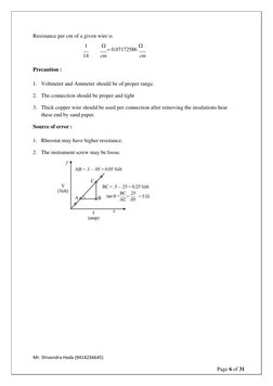 Mr. Shivendra Hada (9414236645) 
Page 6 of 31 
 
Resistance per cm of a given wire is 
 
1 
 = 0.07172586  
14 
cm 
cm 
 
P