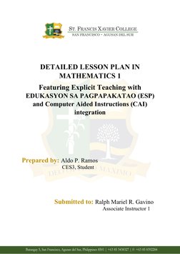 DETAILED LESSON PLAN IN
MATHEMATICS 1  
Featuring Explicit Teaching with
EDUKASYON SA PAGPAPAKATAO (ESP)
and Computer Aided I