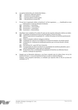 Desafios, Biologia e Geologia 11.o ano
© ASA, 2016
6.
As espécies Escherichia coli e Escherichia blattae…
(A)
… pertencem a d