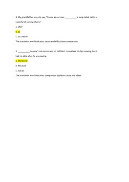 4. My grandfather loves to say, “You’re as nervous __________ a long-tailed cat in a
roomful of rocking chairs.”
a. after
b.