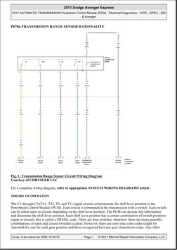 P0706-TRANSMISSION RANGE SENSOR RATIONALITY
Fig. 1: Transmission Range Sensor Circuit Wiring Diagram
Courtesy of CHRYSLER LLC