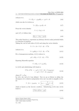 4.2.
VECTOR POTENTIALS FOR AN ELECTRIC CURRENT SOURCE J
Class Notes on ECEG-4304
Antennas and Radio Wave Propagation
reduces