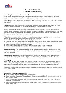 TLE  Home Economics
Quarter 3: LAS (Week8)
Marketing Preserved or Processed Food
What is marketing? In marketing, the seller