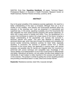 SANTOS, Erick Dias. Squatting Handbook. 63 pages. Technical Report. 
Professional Master´s in Exercise in Health Promotion.