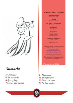 STAFF DE TERCIOPELO
Directora Editorial
Analía Yaker Valle
Editora
Agustina Fornasier
Jefe de arte y diseño gráfico
Dacio Lun