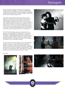 5
La primera película argentina con sonido óptico producido por 
Movietone fue Tango, dirigida en 1933 por Luis Moglia Barth