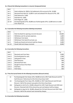 ILL. 4 Record the following transactions in a Journal. (Compound Entries)
2017
Jan 1
Jan 5
Jan 7
Jan 7
Jan 7
Jan 10
Paid to M