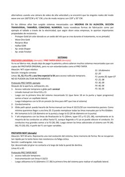 alternativos usando una cámara de video de alta velocidad y se encontró que los ángulos reales del modo
wave one son 160°CCW