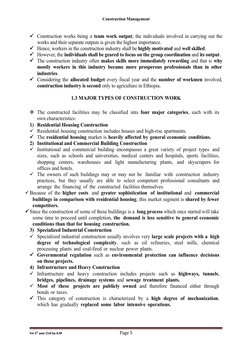 Construction Management
Construction works being a team work output, the individuals involved in carrying out the
works and