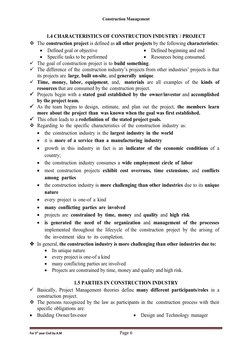 Construction Management
1.4 CHARACTERISTICS OF CONSTRUCTION INDUSTRY / PROJECT
The construction project is defined as all ot