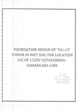 ll
I
ll
ll
ll
rl
ll
rl
tl
rl
ll
{
ll
il
ll
il
tl
tl
rl
rl
ll
ll
ll
rl
I
I
DESIGN 0F "OC+15"
SOIL FOR LOCATION
L62 OF 132KV SA