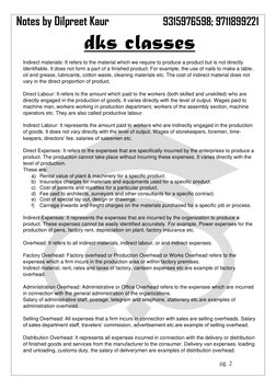 Notes by Dilpreet Kaur                  9315976598; 9711899221 
 
dks classes 
 
 
pg. 2 
 
Indirect materials: It refers