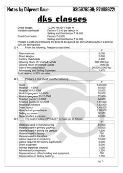 Notes by Dilpreet Kaur                  9315976598; 9711899221 
 
dks classes 
 
 
pg. 5 
 
Direct Wages 
 
10,000 Hrs @ ₹