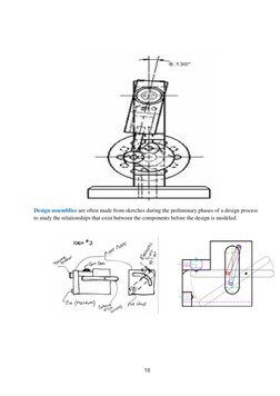 10 
 
 
 
 
 
 
 
 
 
 
 
 
 
 
 
 
 
 
 
 
 
 
 
 
Design assemblies are often made from sketches during the preliminary pha