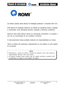 Manual de Instalação
Installation Manual
1
S32543D
 Mesa Giratória MGR 230
Cabeçote Móvel
Rotary Table MGR 230
Tailstock
NOTA