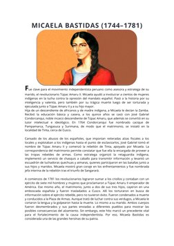 MICAELA BASTIDAS (1744–1781)
Fue clave para el movimiento independentista peruano como asesora y estratega de su
marido, el r