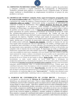 4 
3.1. IMPOSTOS INCIDENTES SOBRE VENDAS – Permite a análise de acréscimos 
e reduções conforme o regime tributário em cont