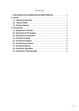 2 
Contenido 
 
1.  EXPLICACIÓN DE LOS MÓDULOS DEL MENÚ PRINCIPAL ..................................3 
2.  Archivo.........