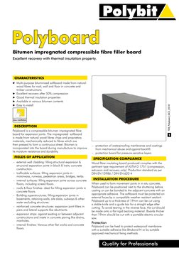 1
TDS_Polyboard_GCC_0518
Polyboard
Bitumen impregnated compressible fibre filler board
Excellent recovery with thermal insula
