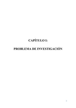 CAPÍTULO I:
PROBLEMA DE INVESTIGACIÓN
2
