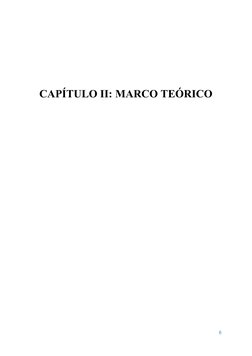 CAPÍTULO II: MARCO TEÓRICO
6
