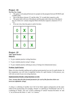 Project –24
Tic-Tac-Toe  Game

The game is to be played between two people (in this program between HUMAN and 
COMPUTER).
