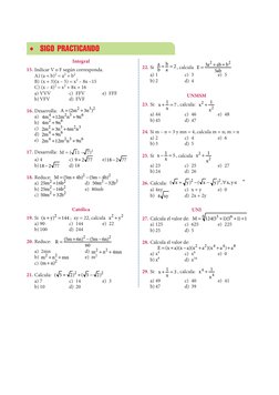 Integral
15.	Indicar V o F según corresponda.
A) (a + b)2 = a2 + b2
B)	 (x + 3)(x – 5) = x2 – 8x –15
C)	 (x – 4)2 = x2 + 8x +