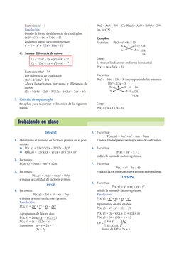 Factoriza: x4 – 1
	
Resolución:
	
	
Dando la forma de diferencia de cuadrados:
	
	
(x2)2 – (1)2 = (x2 + 1)(x2 – 1)
	
	
Podemo