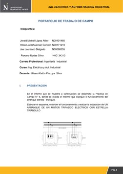 ING. ELECTRICA Y AUTOMATIZACION INDUSTRIAL
PORTAFOLIO DE TRABAJO DE CAMPO
Integrantes:
Jerald Michel López Afiler     N001014