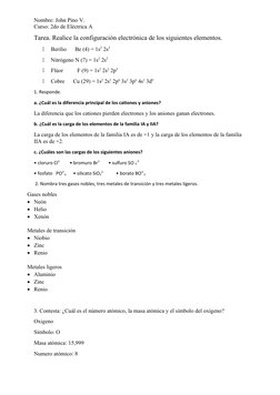 Nombre: John Pino V.
Curso: 2do de Eléctrica A
Tarea. Realice la configuración electrónica de los siguientes elementos.

Ber