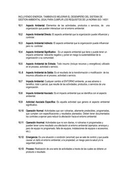 INCLUYENDO ENERGÍA. TAMBIEN ES MEJORAR EL DESEMPEÑO DEL SISTEMA DE 
GESTION AMBIENTAL (SGA) PARA CUMPLIR LOS REQUISITOS DE LA