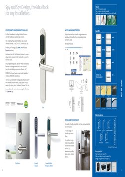 10
ACCESS MANAGEMENT SYSTEM
Easy to learn and use: it easily assigns new users
and doors, it modifies them or invalidates lo