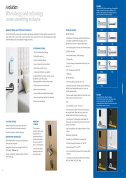 12
MINIMALIST DESIGN AND CUTTING-EDGE TECHNOLOGY
At TESA ASSA ABLOY, we innovate constantly to offer solutions adapted t