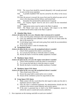 XVIII.
The rescue boat should be manned adequately with enough personnel
to carry out the rescue operation
XIX.
A portable ha