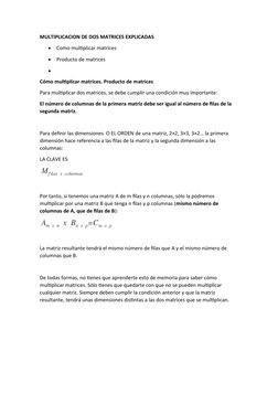MULTIPLICACION DE DOS MATRICES EXPLICADAS

Como multiplicar matrices

Producto de matrices 

Cómo multiplicar matrices. Pr