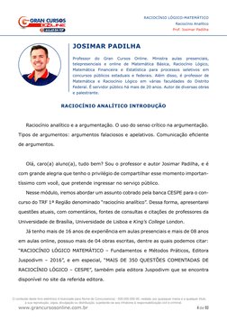 (http://www.grancursosonline.com.br)4 de 93
RACIOCÍNIO LÓGICO-MATEMÁTICO
Raciocínio Analítico
Prof. Josimar Padilha 
www.gra
