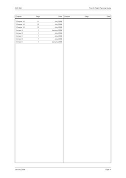 CAP 694
The UK Flight Planning Guide
    Page iv
Chapter
Page
Date
Chapter
Page
Date
Chapter 10
11
July 2006
Chapter 10
12
Ju