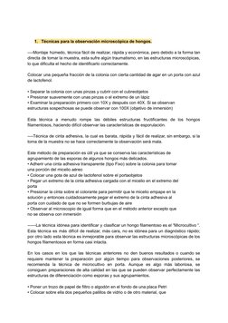 1.
Técnicas para la observación microscópica de hongos.
----Montaje húmedo, técnica fácil de realizar, rápida y económica, pe
