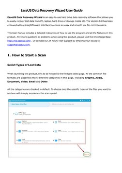EaseUS Data Recovery Wizard User Guide
EaseUS Data Recovery Wizard is an easy-to-use hard drive data recovery software that a