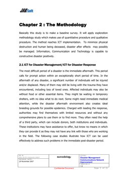 Chapter 2 : The Methodology
Basically this study  is to make a baseline survey. It will apply exploration 
methodology study