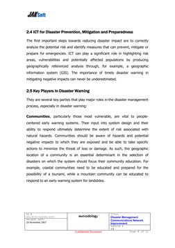 2.4 ICT for Disaster Prevention, Mitigation and Preparedness
The first important steps towards reducing disaster impact are t
