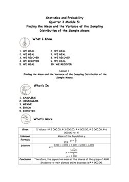 Statistics and Probability
Quarter 3 Module 5:
Finding the Mean and the Variance of the Sampling
Distribution of the Sample M
