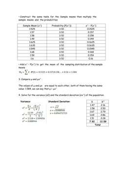 • Construct the same table for the Sample means then multiply the
sample means and the probabilities
Sample Mean (xˉ)
Probabi