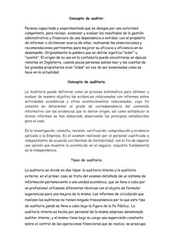 Concepto de auditor. 
 
Persona capacitada y experimentada que se designa por una autoridad 
competente, para revisar, examin