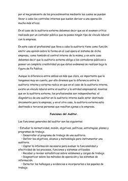 por el mejoramiento de los procedimientos mediante los cuales se puedan 
llevar a cabo los controles internos que suelen deri