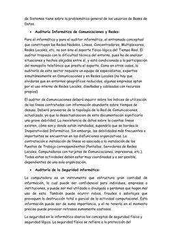 de Sistemas tiene sobre la problemática general de los usuarios de Bases de 
Datos. 
• Auditoría Informática de Comunicacione