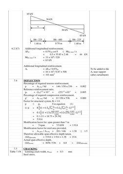 6.2.3(7) 
Additional longitudinal reinforcement, 
 
 
∆Ftd 
= 0.5VEd cot θ 
≤ MEd, max / z 
 
 
 
= 
0.5 × 35.83 × 2.48